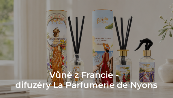 Vůně z Francie – difuzéry La Parfumerie de Nyons